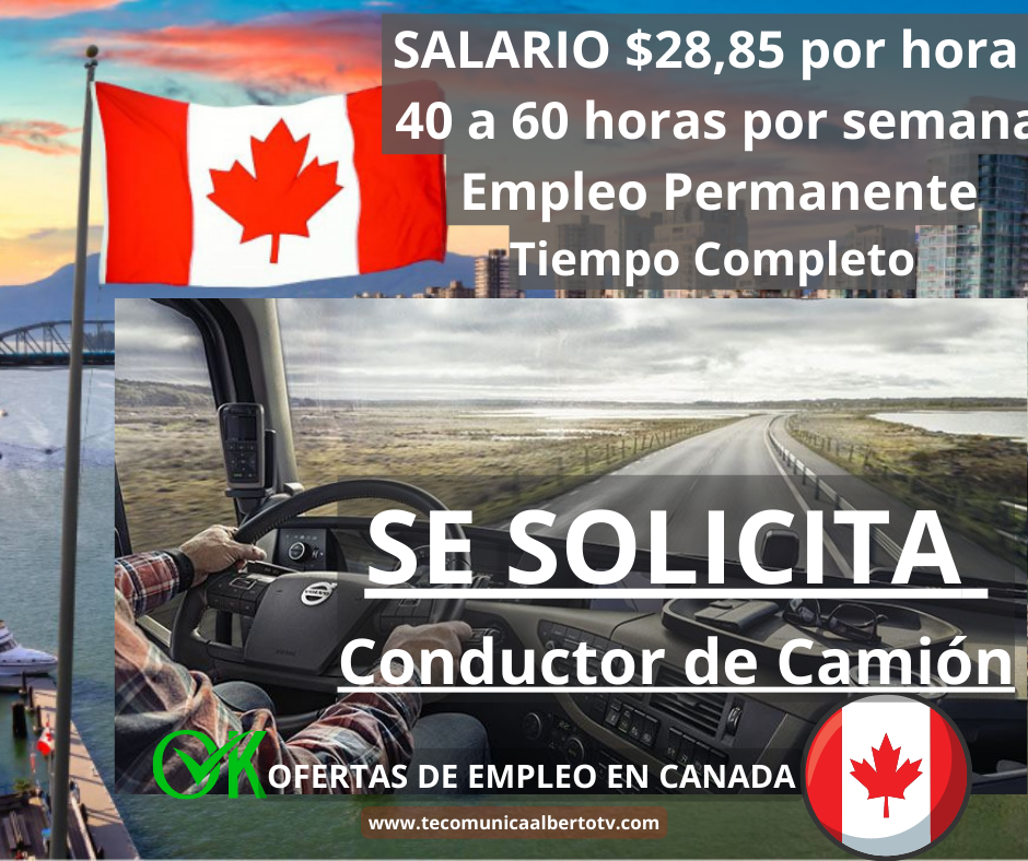 OFERTAS DE EMPLEO EN JOB BANK COMO Conductor de Camión En Canada